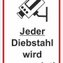 Warnschild: "Jeder Diebstahl wird angezeigt!" mit Kamera-Symbol, 30x20 cm, für Innen- und Außenbereich.