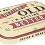Nostalgic-Art Pillendose mit Aufdruck 'I'm not getting old'. Praktischer Küchenhelfer zur Aufbewahrung.