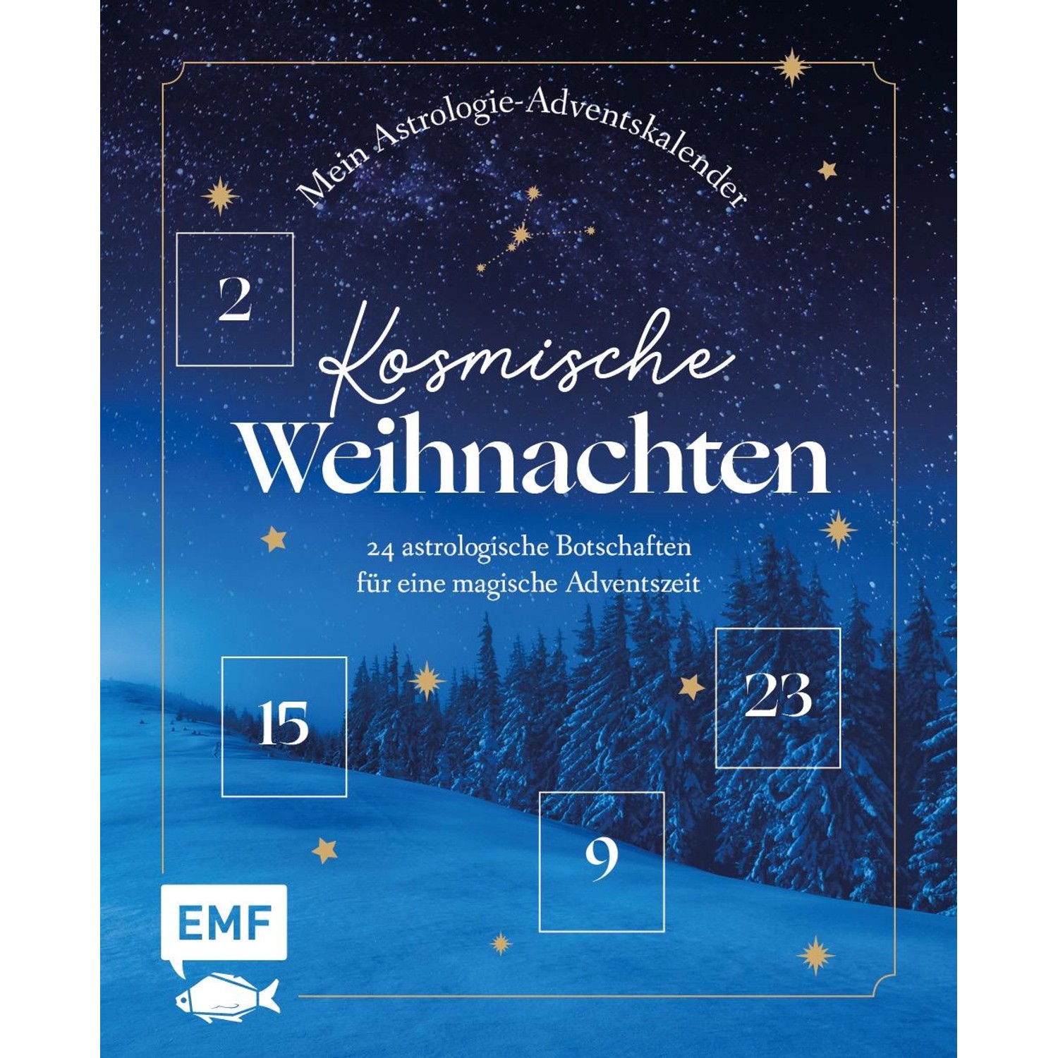 Mein Astrologie-Adventskalender-Buch: Kosmische Weihnachten