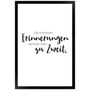 Gerahmtes Poster mit Spruch "Erinnerungen Zu Zweit" in Weiß, 30x45 cm. Romantische Wanddeko für Paare.