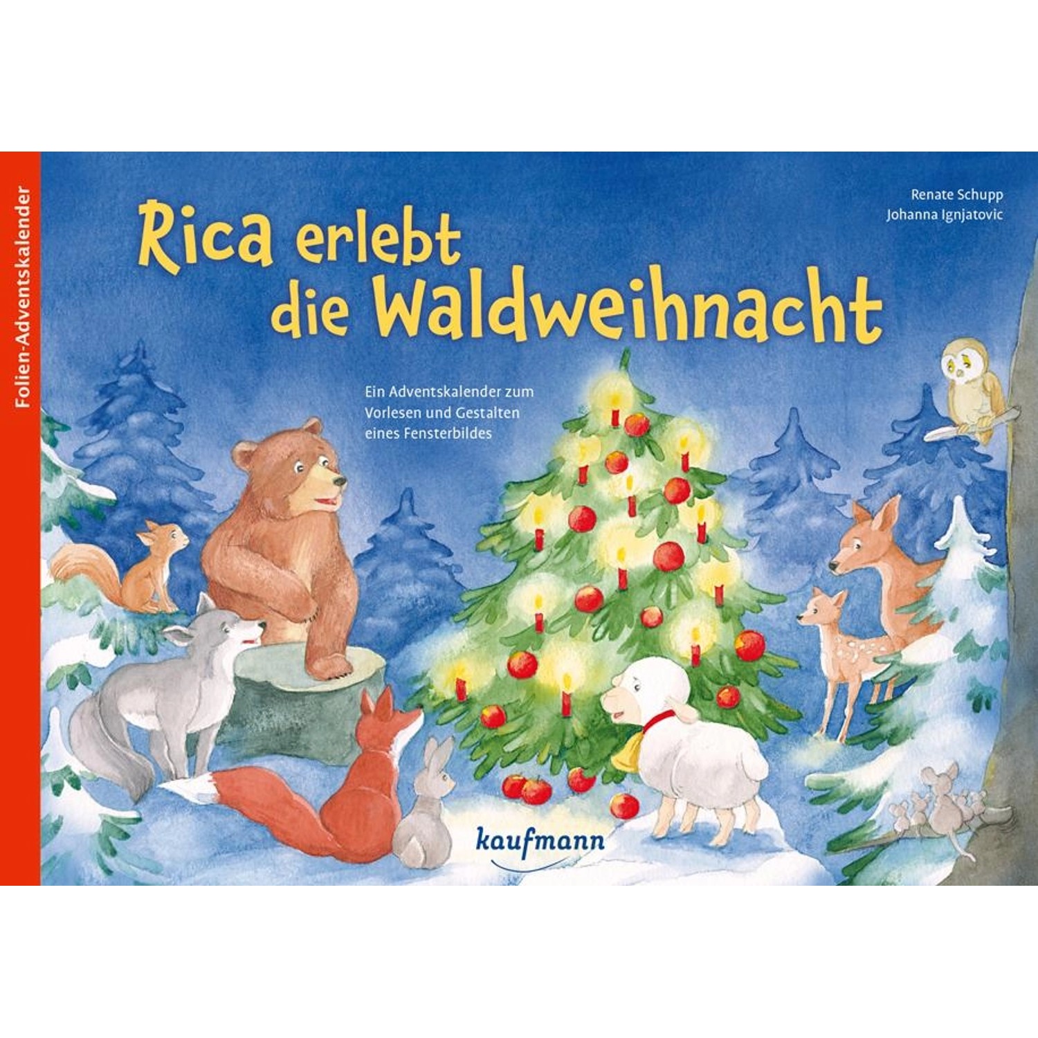Rica erlebt die Waldweihnacht