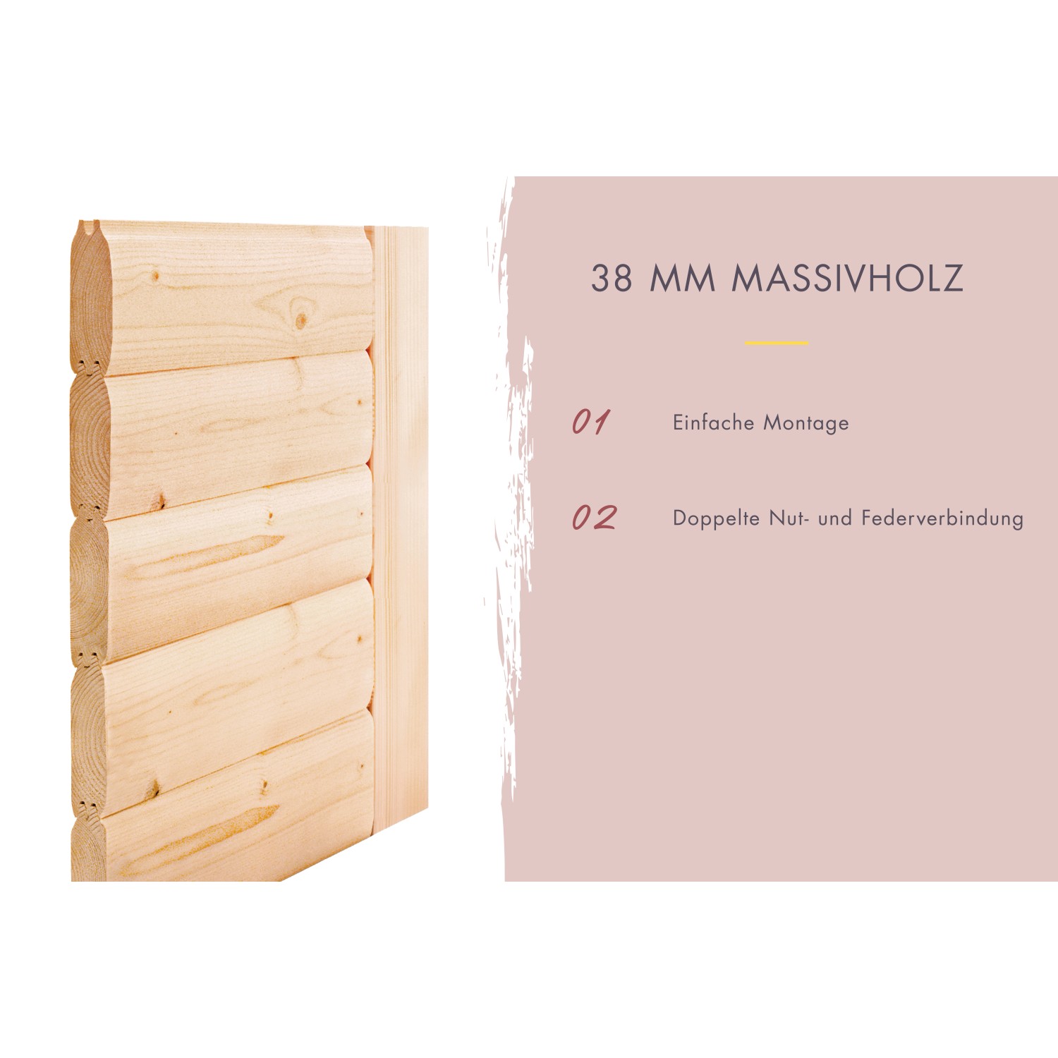 Detailaufnahme: 38 mm Massivholz-Wandbohle für Karibu Saunahaus, einfache Montage, doppelte Nut- und Federverbindung.