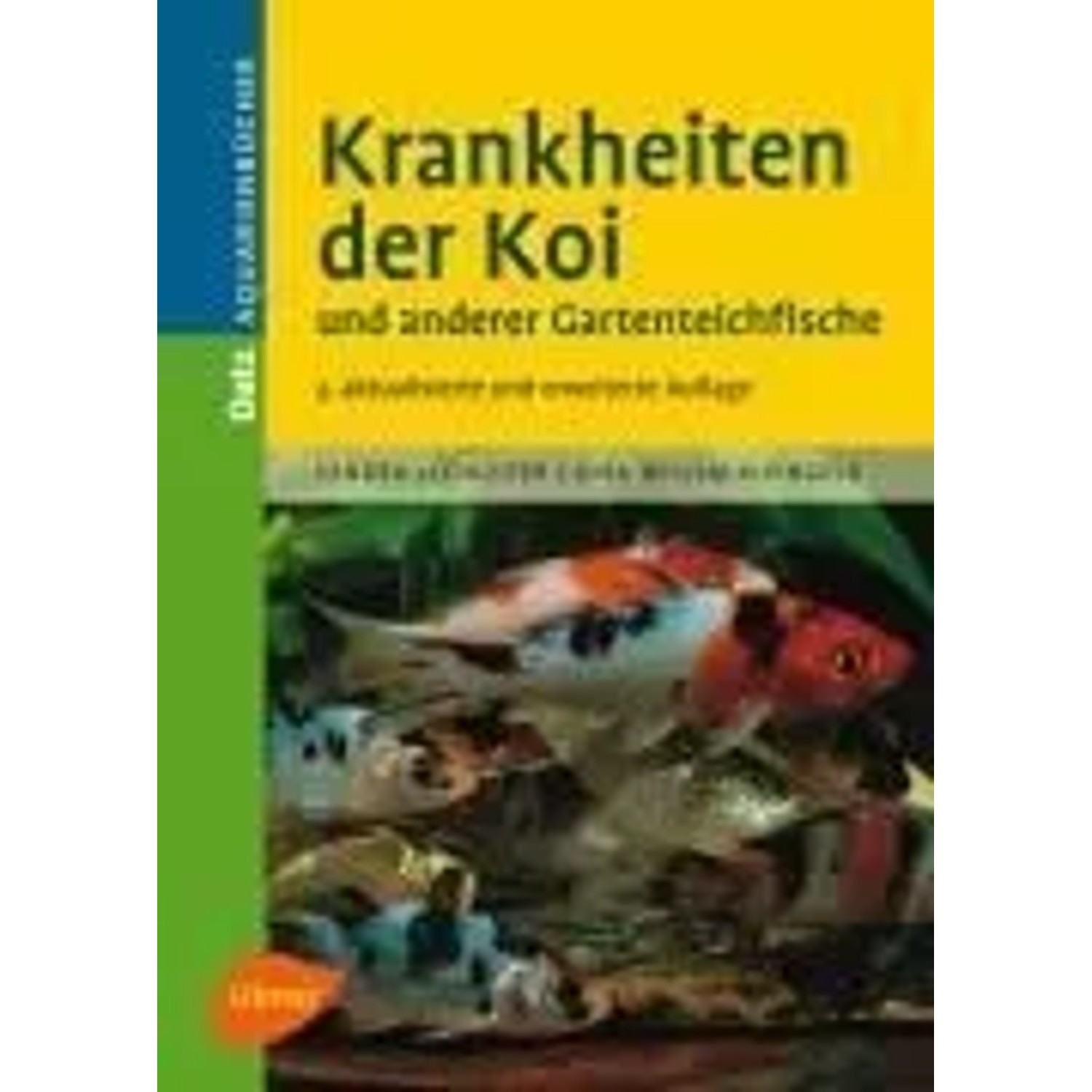 Krankheiten der Koi und anderer Gartenteichfische günstig online kaufen
