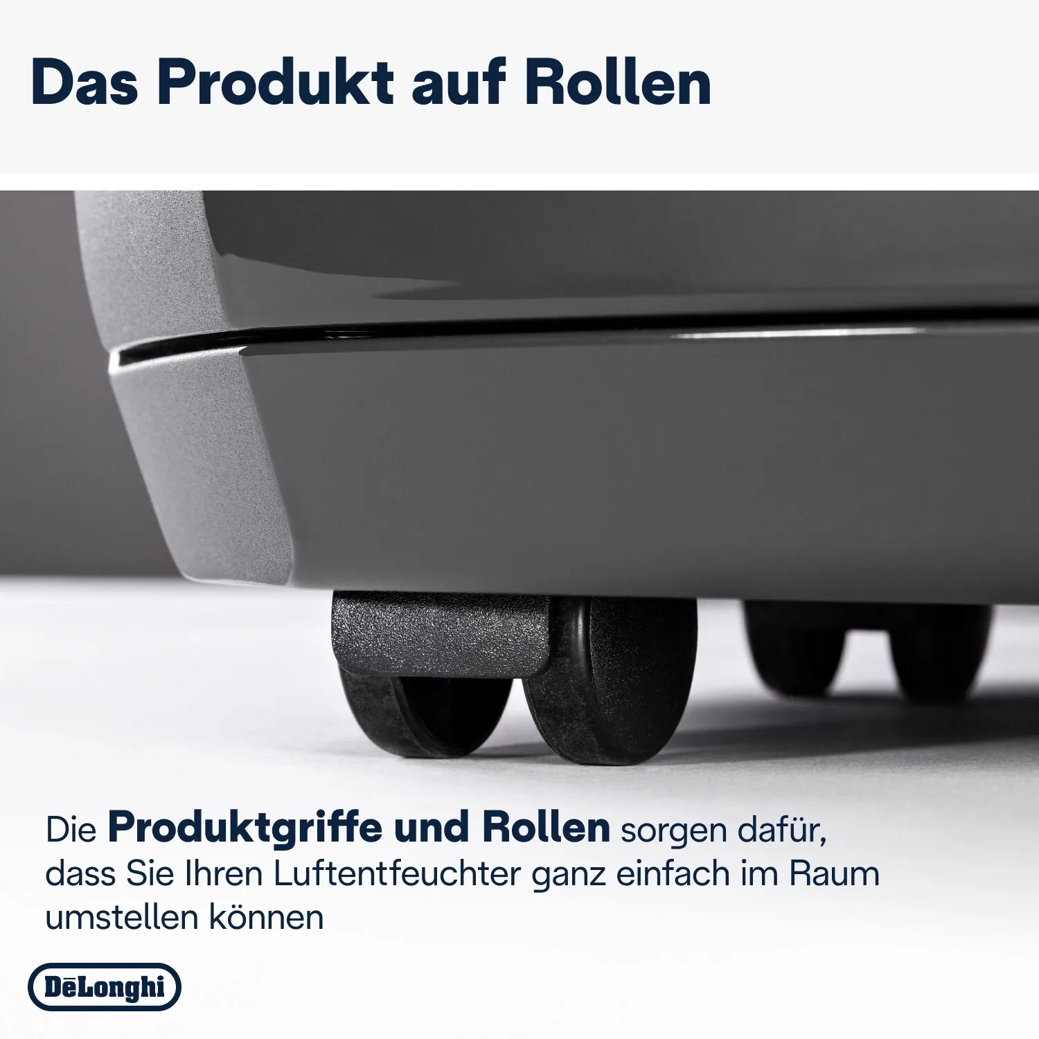 DeLonghi Luftentfeuchter auf Rollen für einfachen Transport.