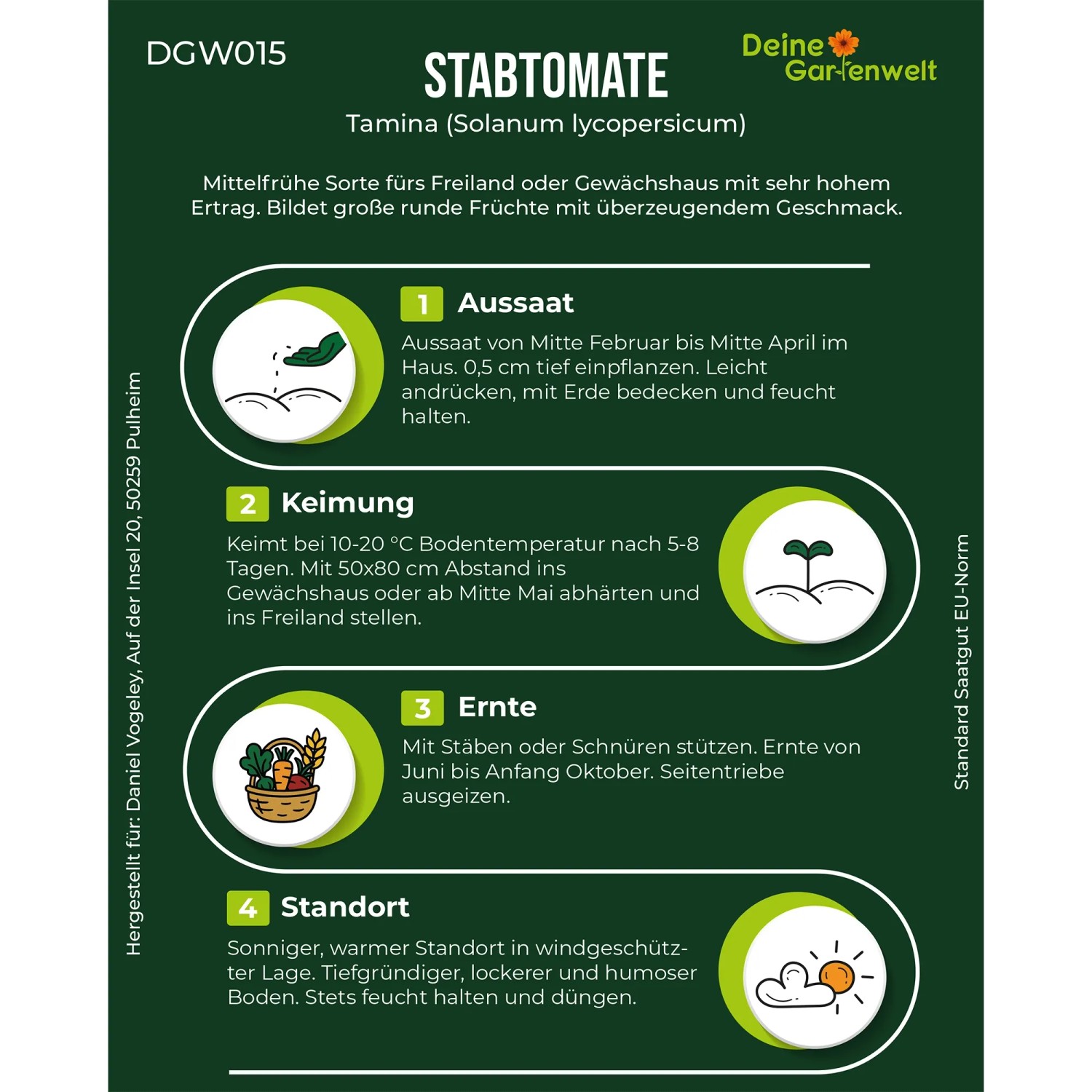 Grüne Infografik für Deine Gartenwelt Stabtomaten Tamina Samen. Zeigt Anbauanleitung mit Symbolen für Aussaat, Keimung, Ernte, Standort.