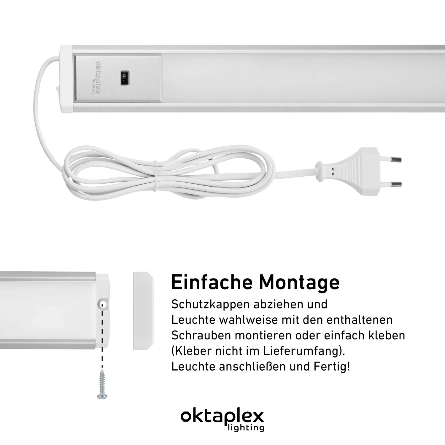Oktaplex Riva LED Unterschrankleuchte 40cm, dimmbar, mit Sensor & Schalter, Aluminium, neutralweiß. Zeigt Montage.