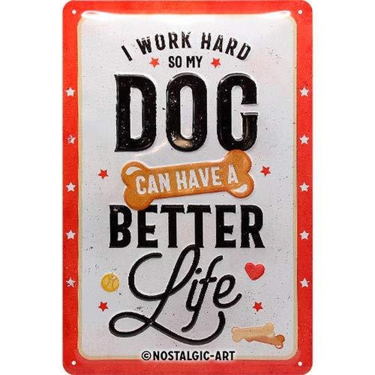 Nostalgic-Art Blechschild 20 x 30cm - PfotenSchild - Better Dog Life günstig online kaufen