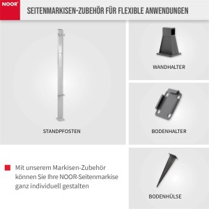 Noor Seitenmarkise Zubehör: Standpfosten, Wand-, Bodenhalter und Bodenhülse für flexible Montage.
