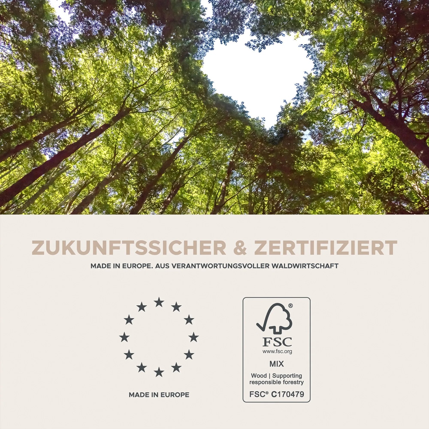 FSC®-Zertifizierung: Baumkronen bilden Herz, Text "Zukunftssicher & Zertifiziert", Made in Europe Logo.