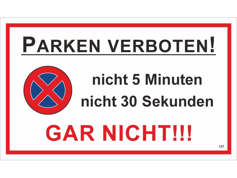 Parkverbot-Schild Op Kölsch – Verliebt In Köln - Foto 9