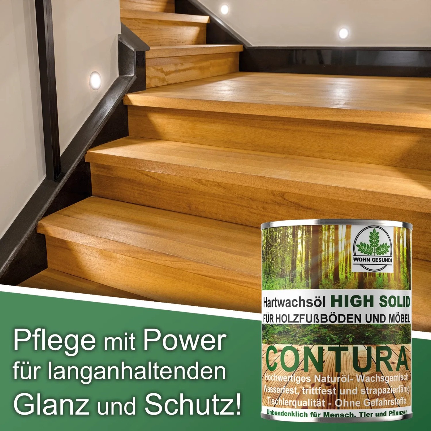 Contura Hartwachsöl für Holzfußböden und Möbel, gezeigt auf einer Holztreppe.