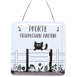 Metallschild Katze mit Spruch "Pforte geschlossen halten!" für die Gartendeko.