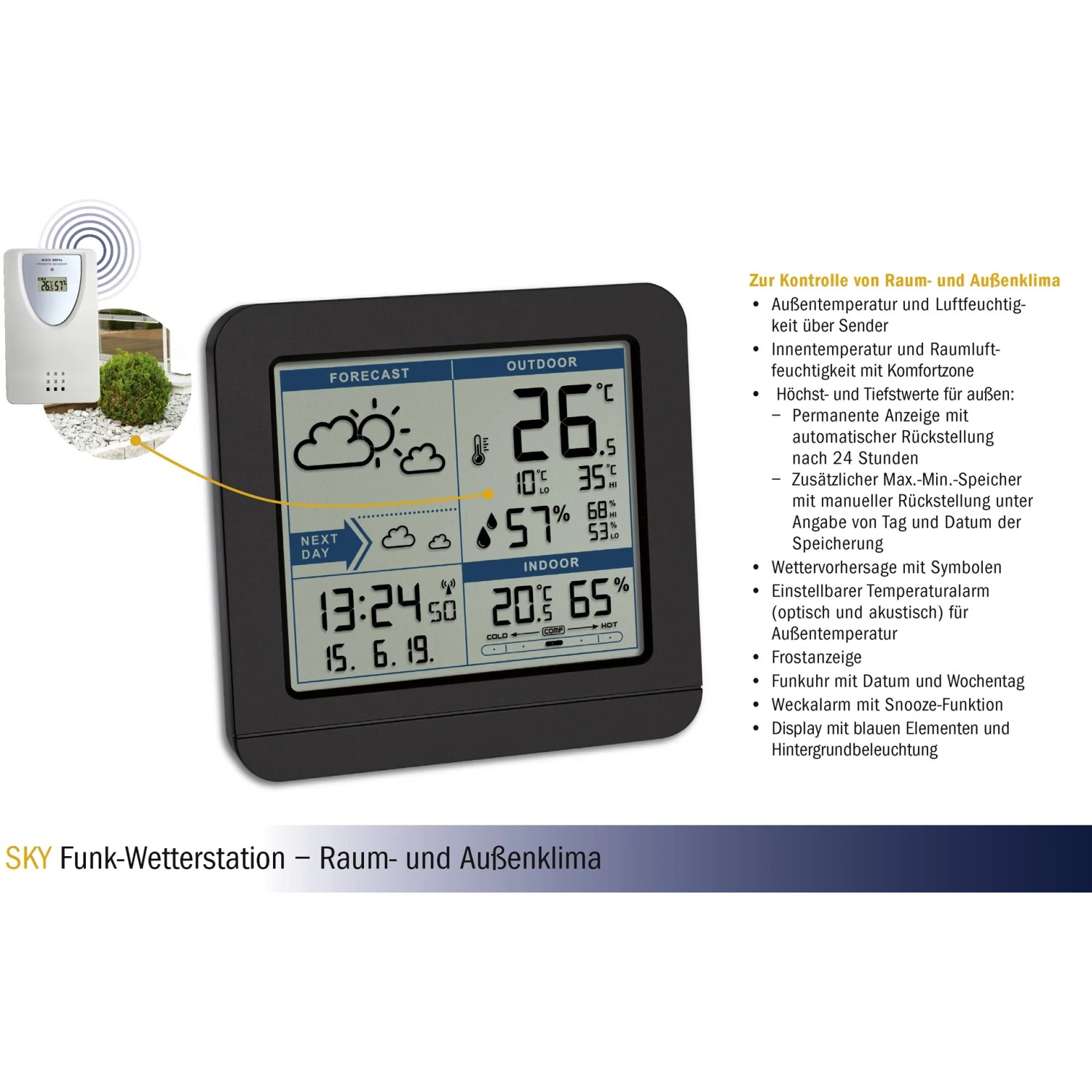 Schwarze TFA Funk-Wetterstation Sky mit Außensender zeigt Innen- und Außentemperatur.