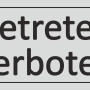 Türschild "Betreten verboten", 12x4,5cm, silbergrau, aus Hart-PVC.
