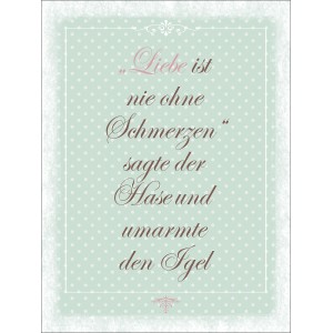 Dekopanel mit Spruch "Liebe ist nie ohne Schmerzen" auf mintgrünem Grund mit weißen Punkten, 40x30 cm.