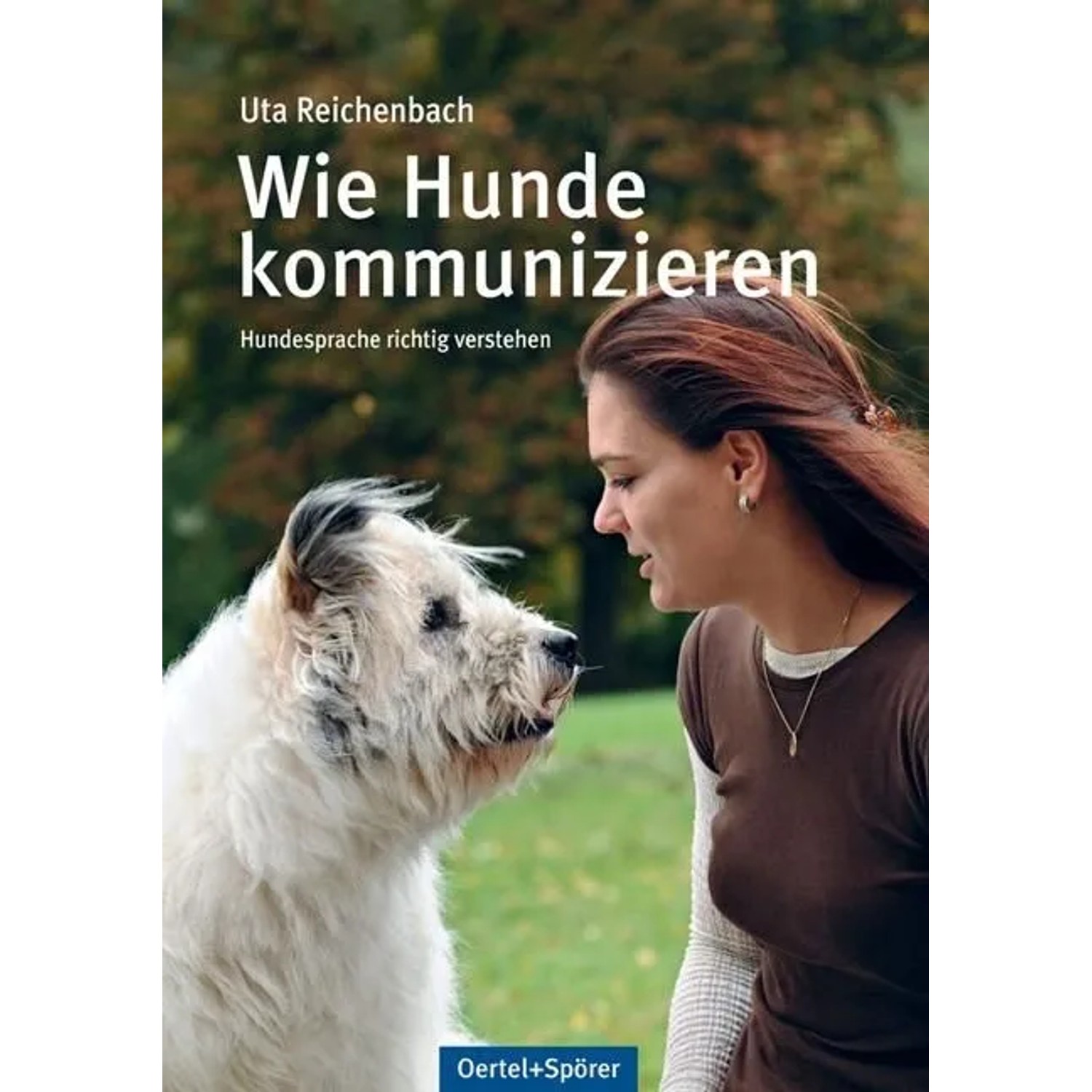 Wie Hunde kommunizieren