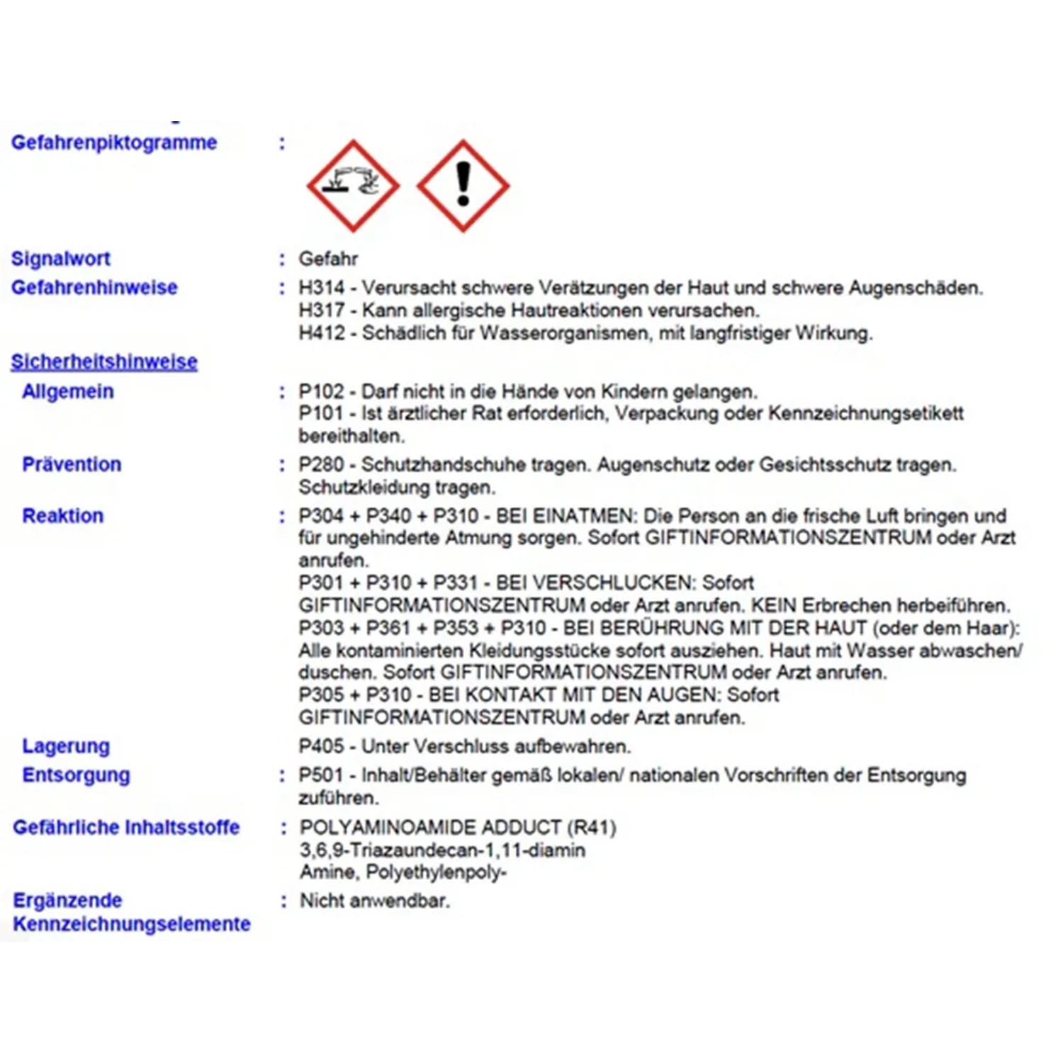 Gefahrenhinweise: Ätzwirkung, Gesundheitsrisiko, Sicherheitsvorkehrungen beachten.