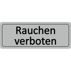 Silbergraues Türschild „Rauchen verboten“, 12x4,5 cm, aus robustem Hart-PVC.
