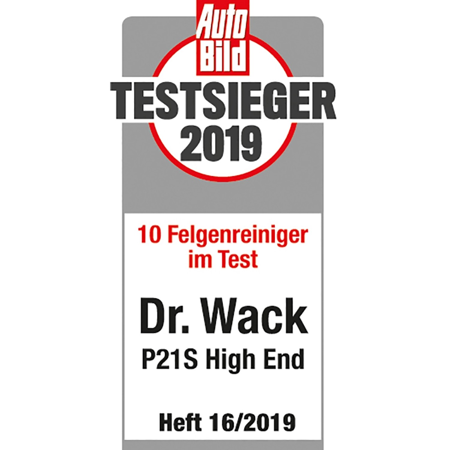 Auszeichnung: Dr. Wack P21S High End Felgenreiniger, Testsieger Auto Bild 2019.