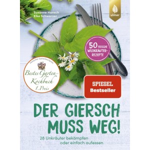 Der Giersch muss weg!