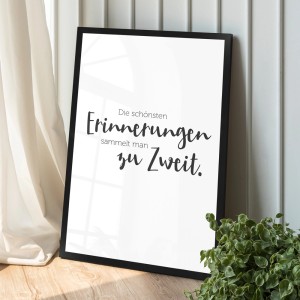 Gerahmtes Poster mit Spruch "Erinnerungen Zu Zweit" in Weiß, 30x45 cm. Romantische Wanddeko für Paare.