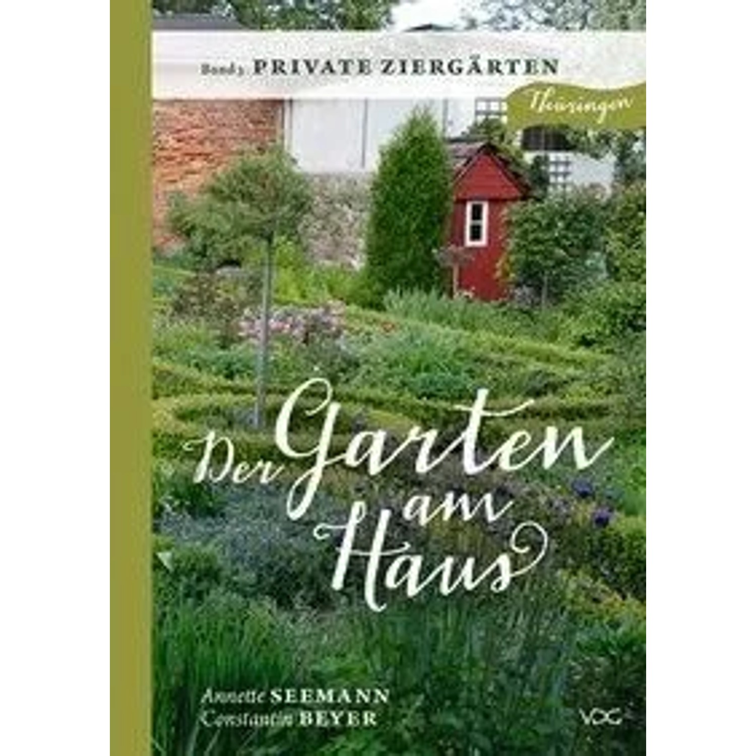 Der Garten am Haus - Private Ziergärten