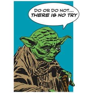 Wandbild Star Wars Yoda (50x70 cm) im Comic-Stil mit dem Zitat: "Do or do not... there is no try".