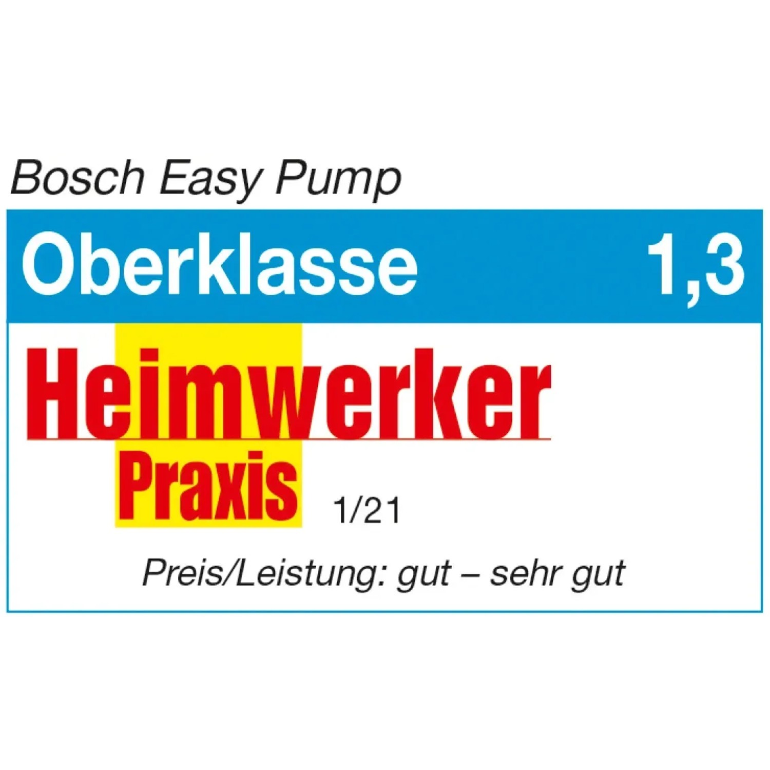 Testurteil zur Bosch Akku-Druckluftpumpe EasyPump: Oberklasse, Note 1,3.