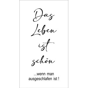 Pro Art Dekopanel „Das Leben ist schön“ (30x15 cm) mit schwarzer Schrift auf weißem Grund.