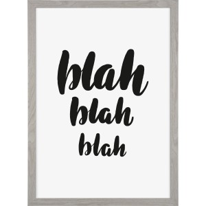 Weißer MDF-Bilderrahmen Yosemite 50x70 cm mit schwarzem "Blah Blah Blah" Schriftzug.