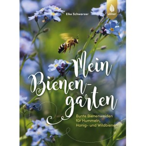 Mein Bienengarten