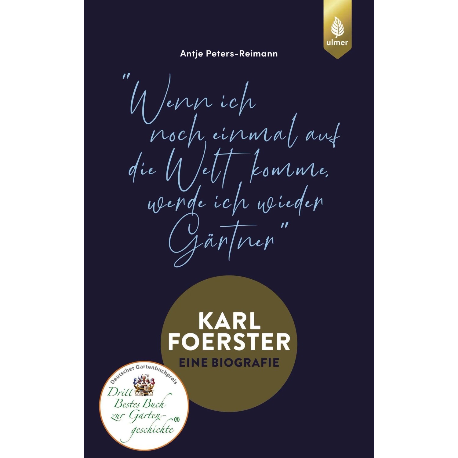 Karl Foerster - Die Biografie