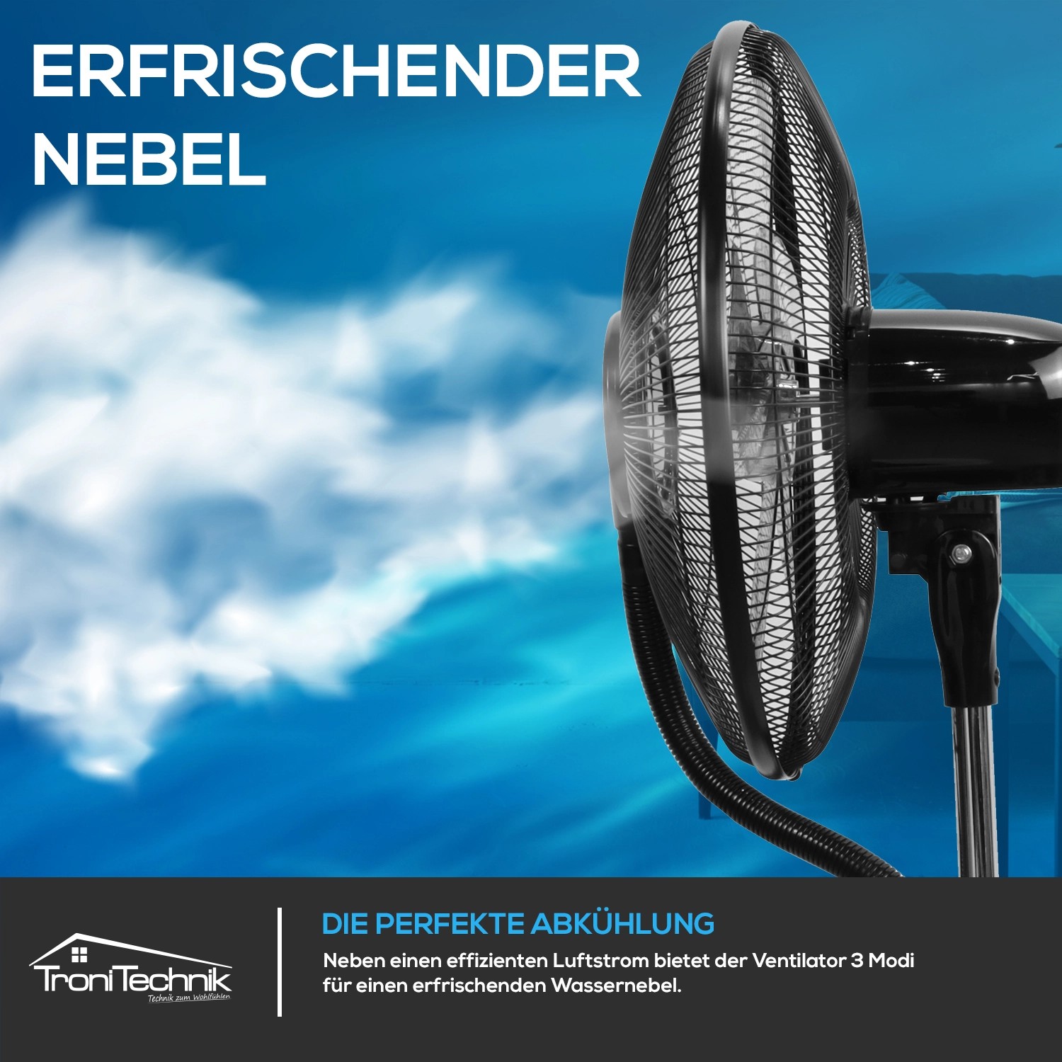 TroniTechnik Standventilator mit Wasserkühlung und Oszillation. Ventilator mit Vernebelung.