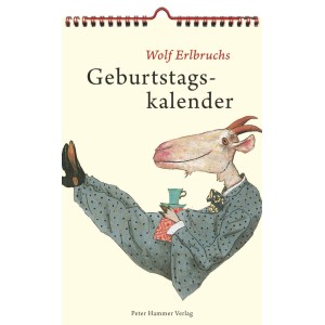 Wolf Erlbruchs Geburtstagskalender