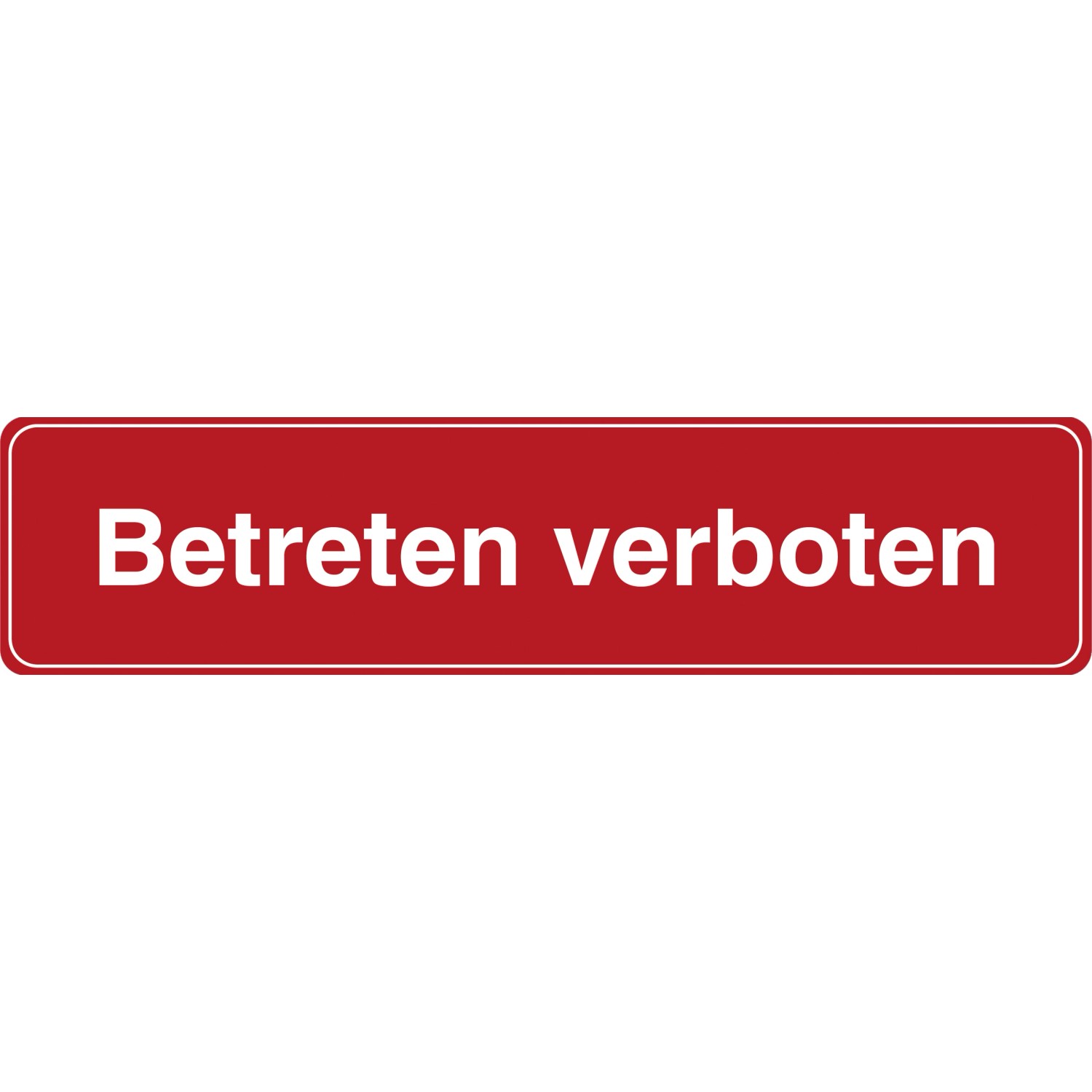 Signum Safety Signs Tür-/Hinweisschild Betreten verboten 4,8 cm x 20 cm Rot