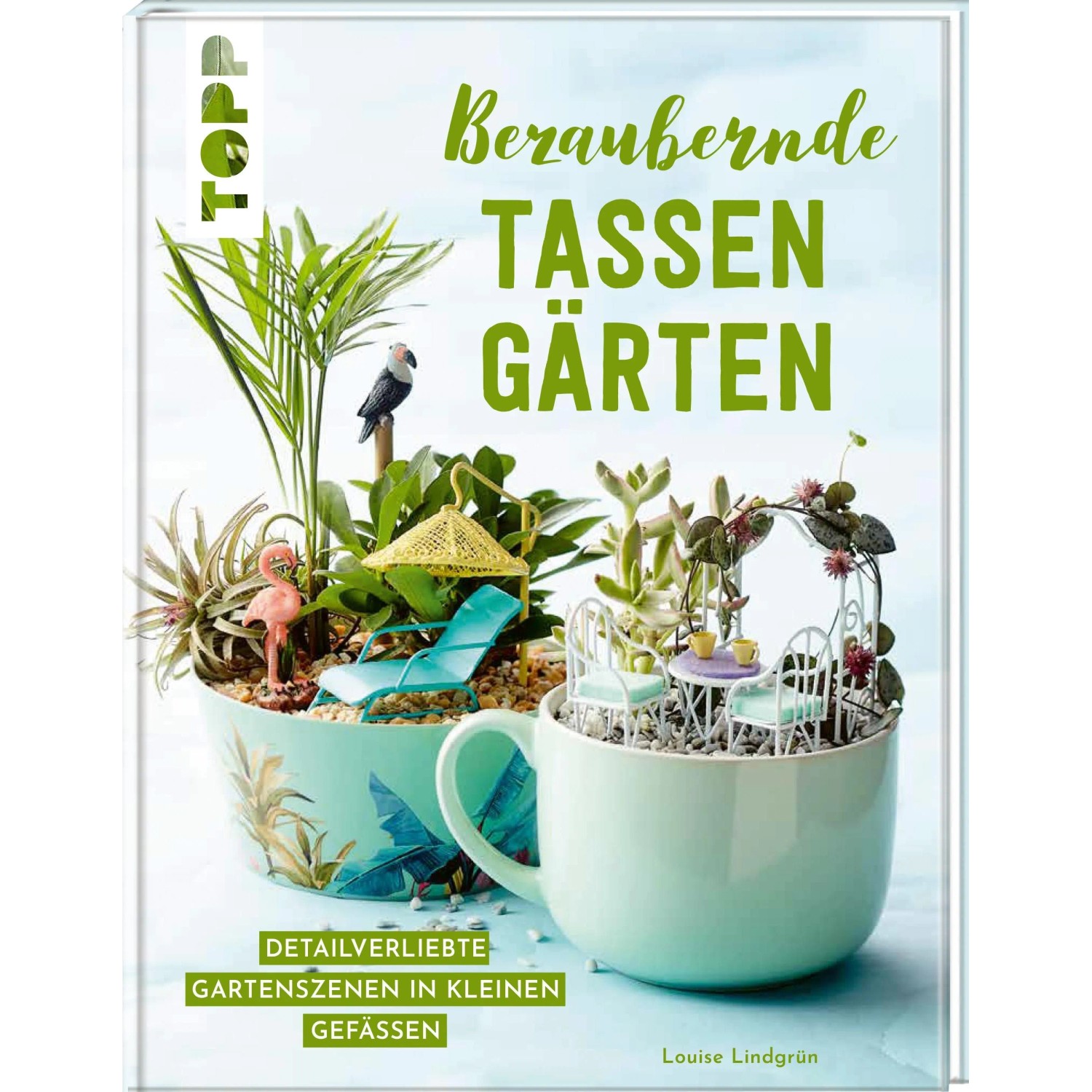 Bezaubernde Tassengärten