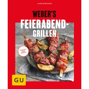 Weber Grillbuch "Webers Feierabend-Grillen" mit Rezepten für schnelle Grillgerichte.