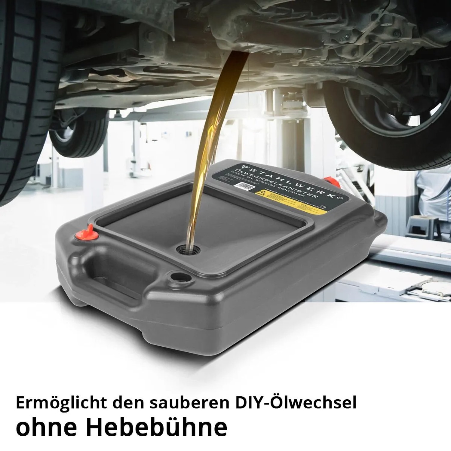 STAHLWERK Ölwechselkanister unter Auto, Altöl läuft in flache Ölauffangwanne. Ideal für sauberen Ölwechsel.