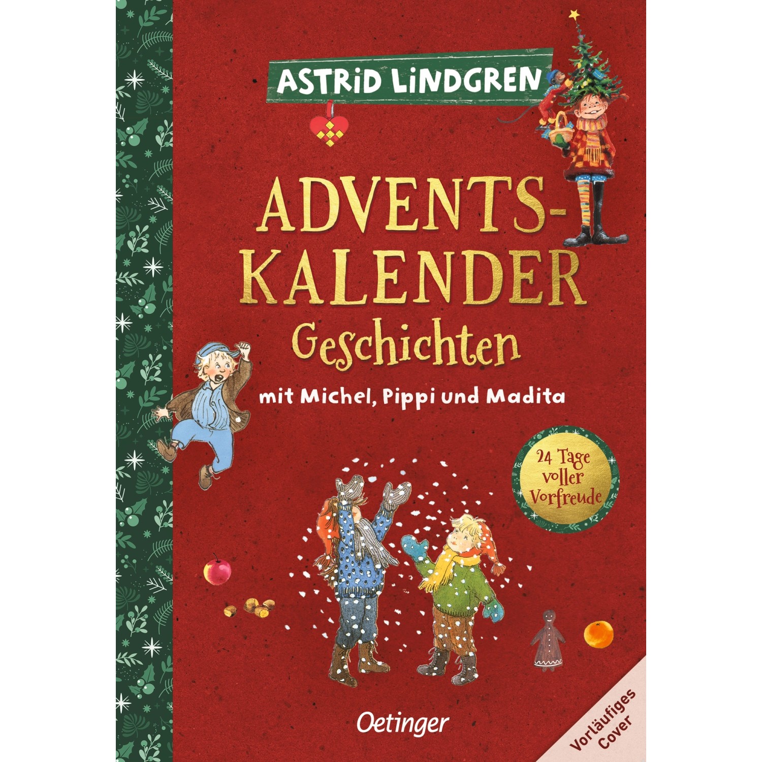 Adventskalender-Geschichten mit Pippi, Michel und den Kindern aus Bullerbü