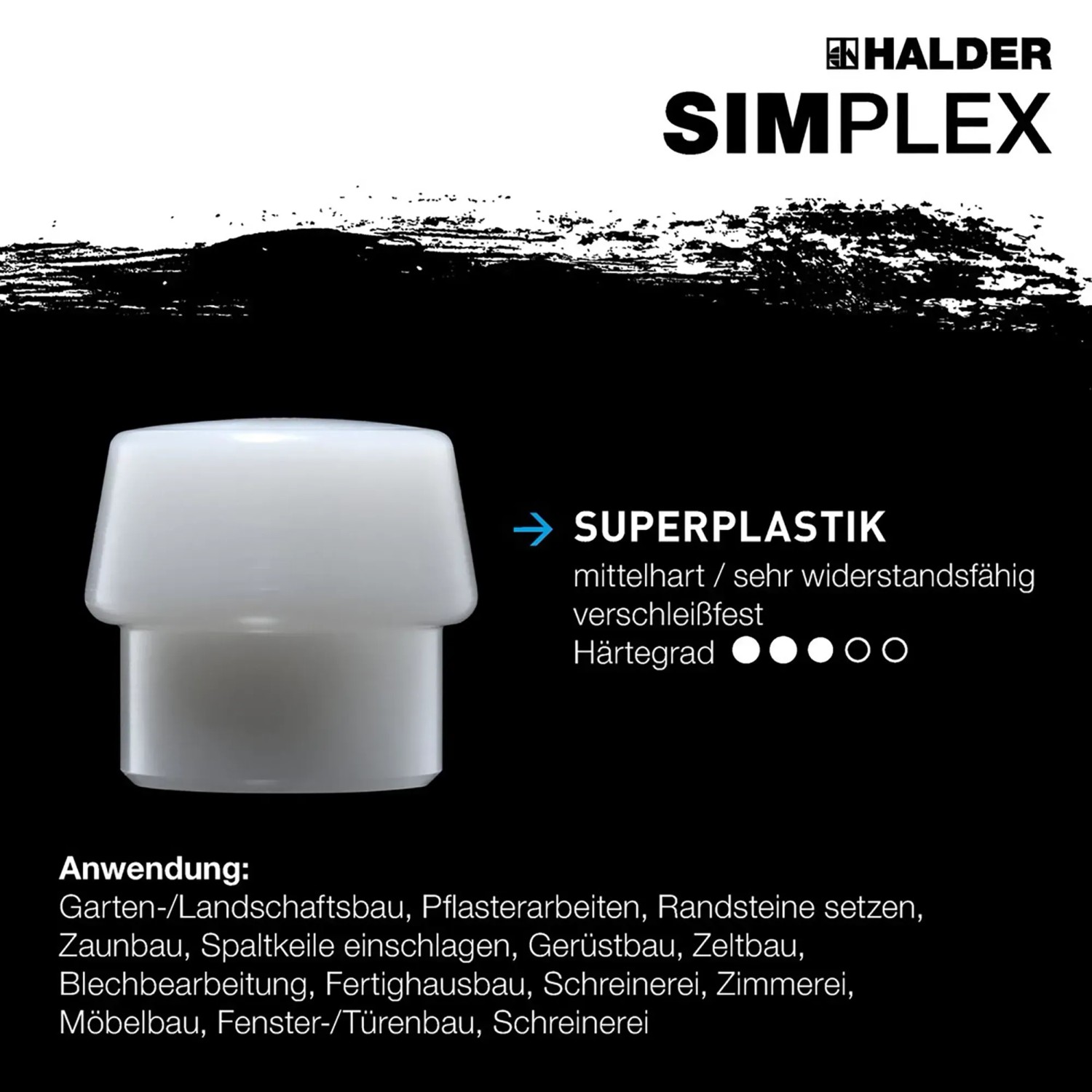 Halder Simplex Schonhammer: Weißer Superplastik-Einsatz, mittelharter Schlagkopf für Hämmer.