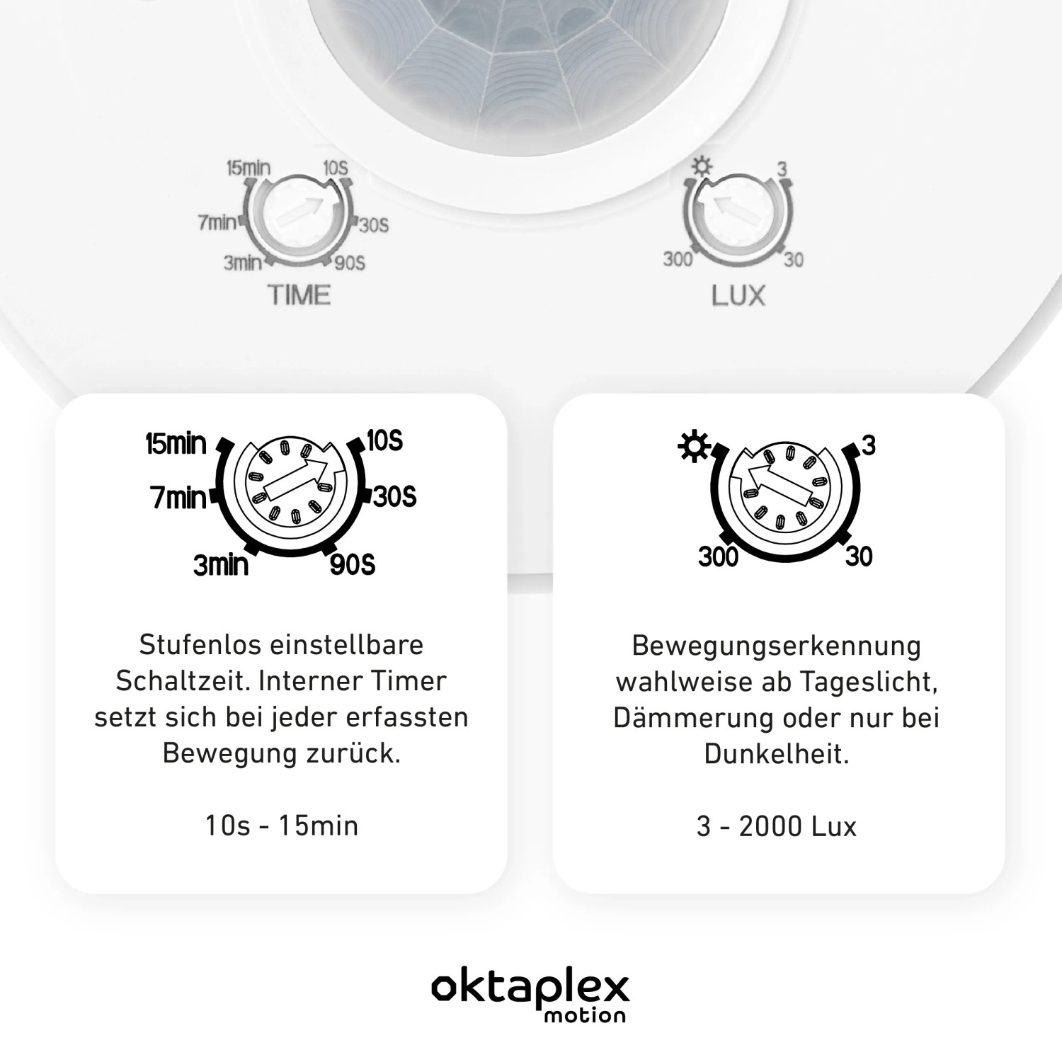 Detailaufnahme: Oktaplex Ina Bewegungsmelder Einstellungen für Zeit und Helligkeit.