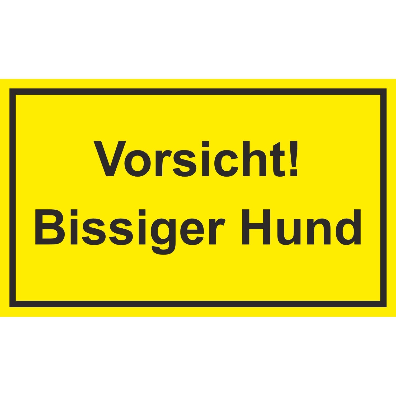 Warn- und Hinweissschild Vorsicht Bissiger Hund 25 cm x 15 cm PST günstig online kaufen