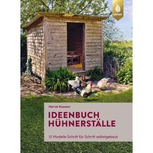 Ideenbuch Hühnerställe
