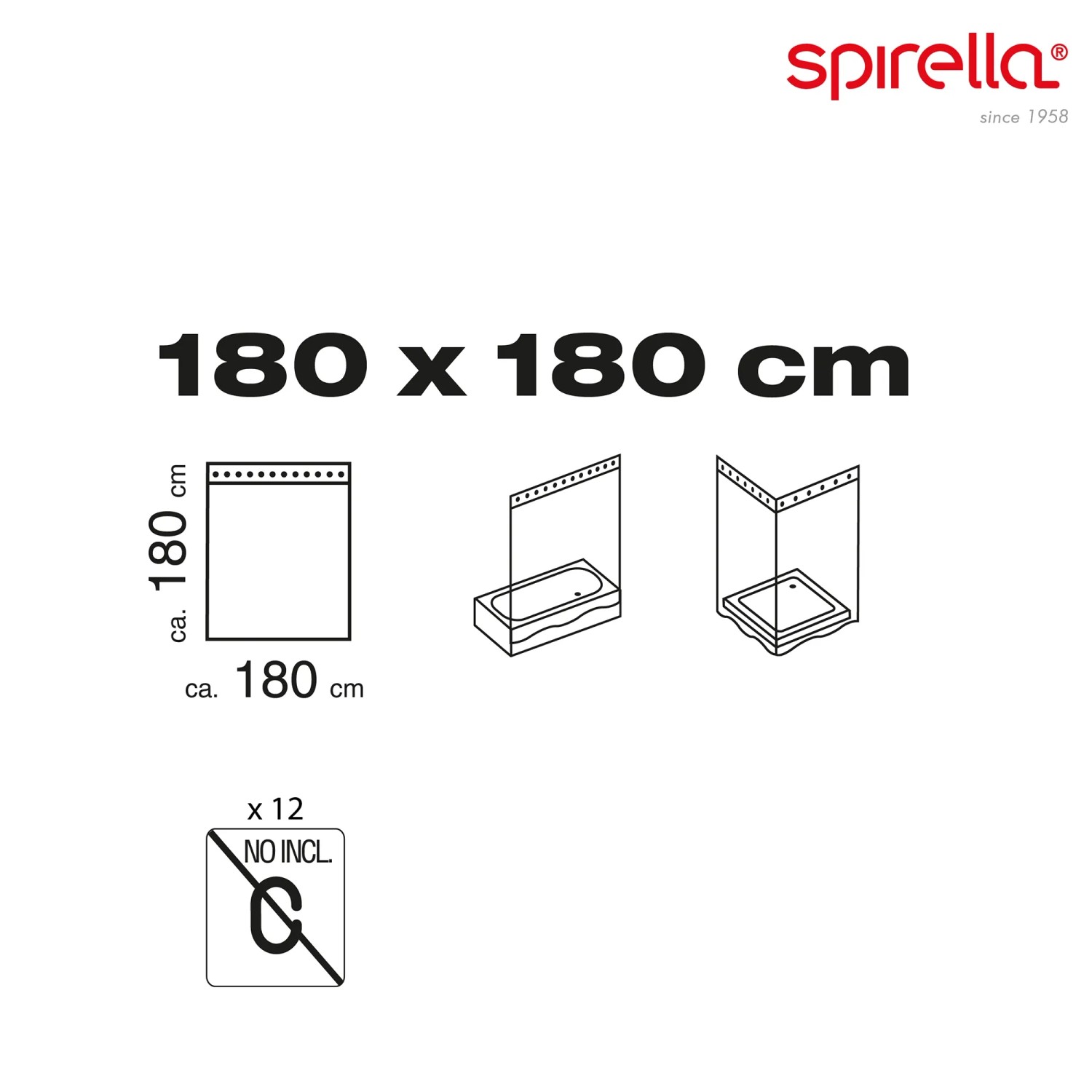 Abbildung des Spirella Duschvorhang Primo 180x180 cm, dunkelgrün, mit schematischer Darstellung der Anbringung.