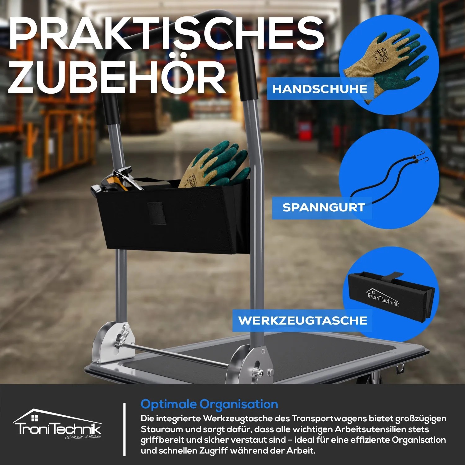 TroniTechnik Transportwagen mit Zubehör: Werkzeugtasche, Handschuhe, Spanngurt.