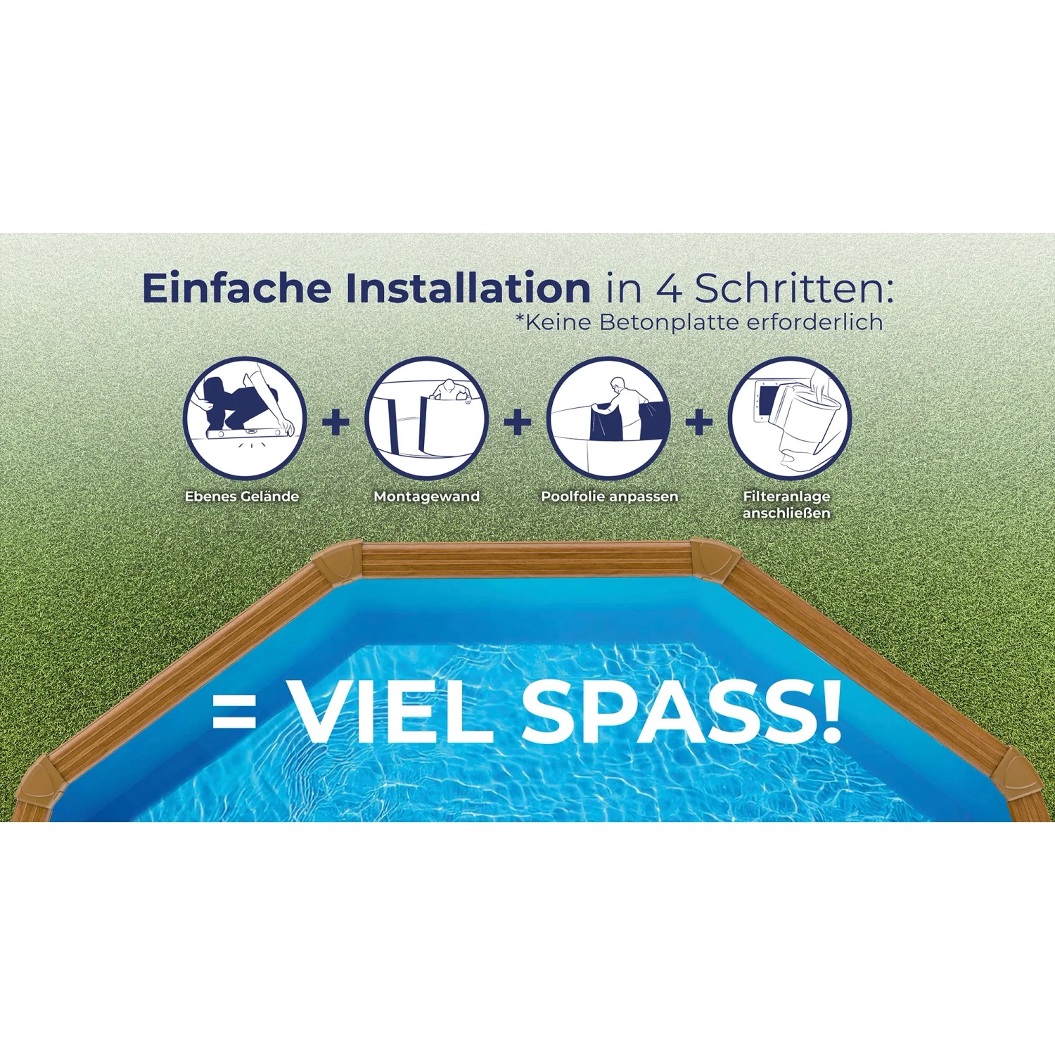 Montagehinweis Gre Pool Amazonia Oval mit Holzoptik: Einfache Installation in 4 Schritten.