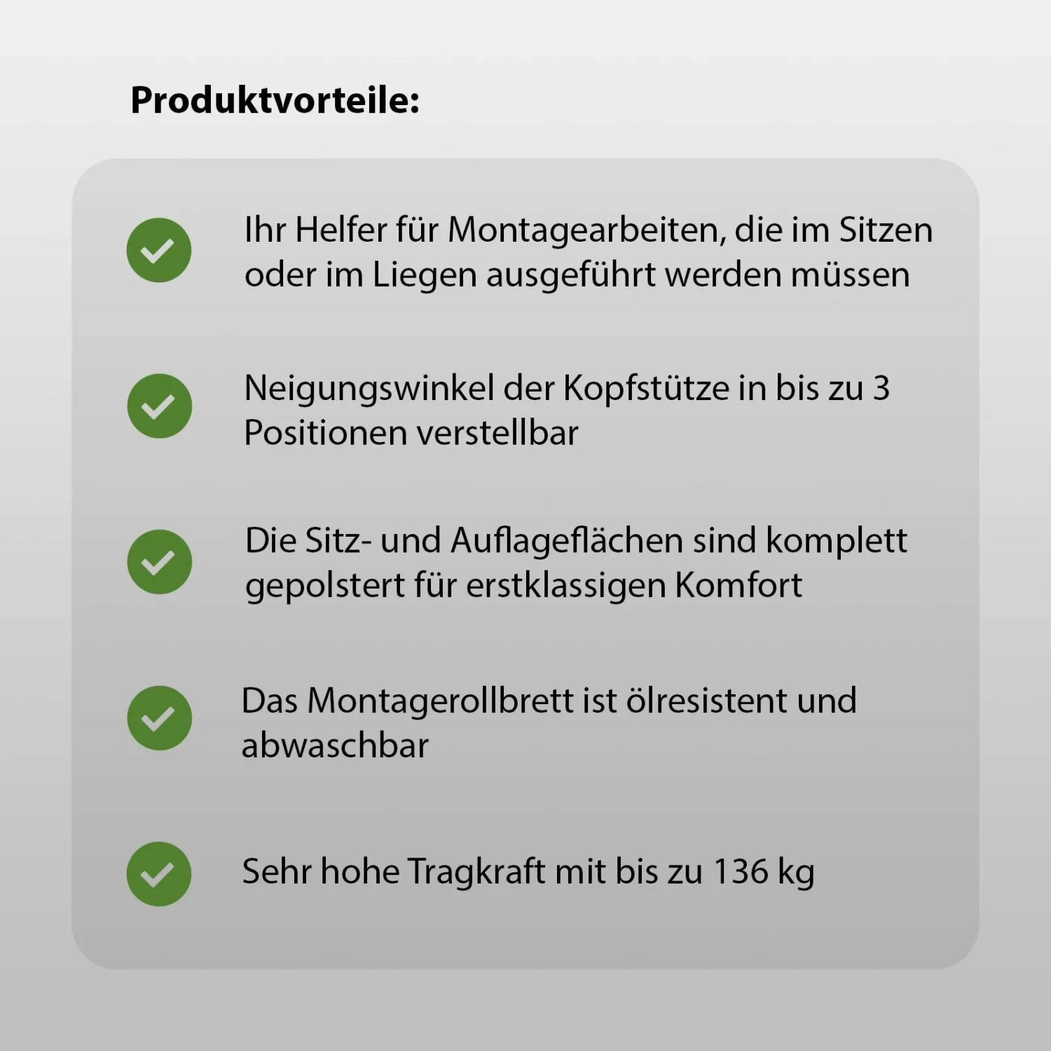 Produktvorteile der TRUTZHOLM Montageliege: Komfort, verstellbare Kopfstütze, hohe Tragkraft, Ölresistenz.