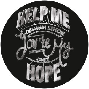 Runde, selbstklebende Star Wars Tapete mit Obi Wan Zitat in Schwarz-Weiß.
