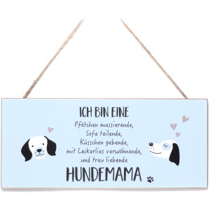Graues MDF-Schild mit Hundemotiv und Spruch "Ich bin eine Hundemama" als Gartendeko zum Aufhängen.