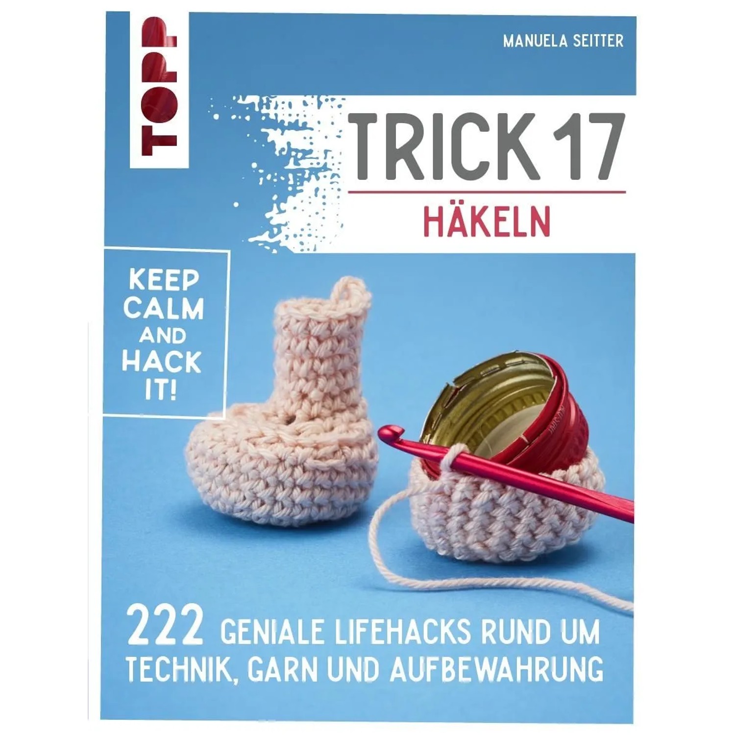 Trick 17 - Häkeln